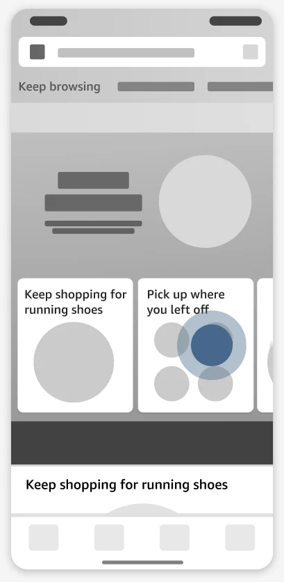The homepage wireframe, with a tap on the “Pick up where you left off” card.